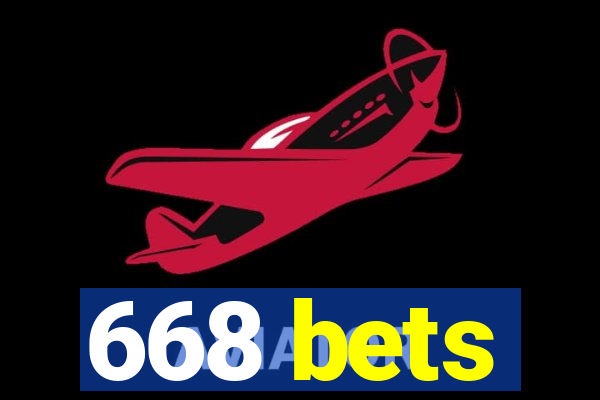 668 bets